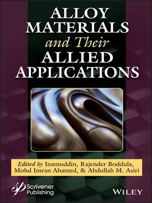 cover image of Alloy Materials and Their Allied Applications